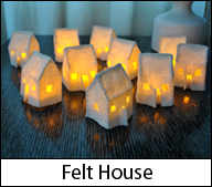 Felt House